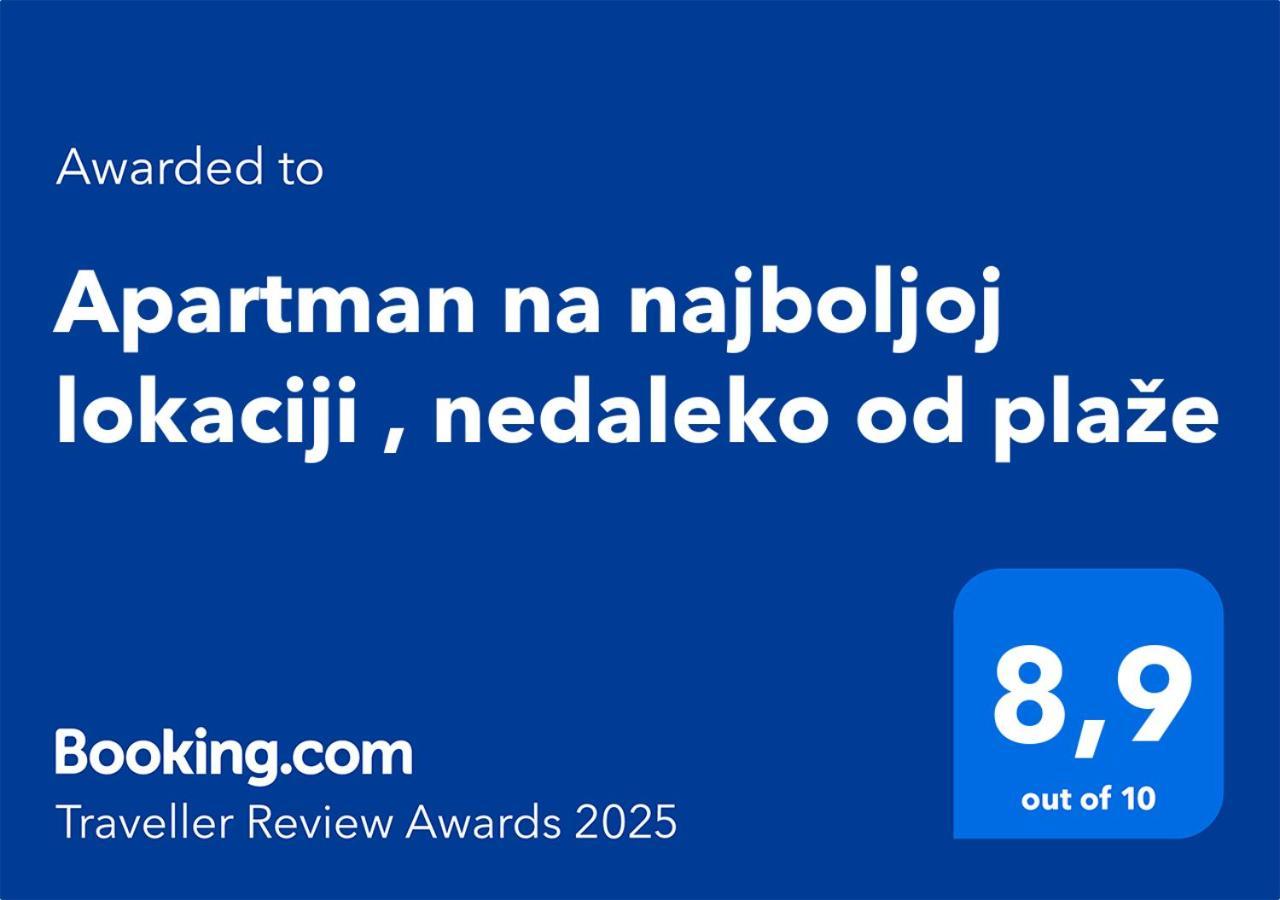 Apartman Na Najboljoj Lokaciji , Nedaleko Od Plaze Бар Екстериор снимка